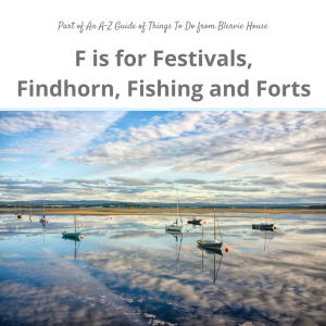 F is for Festivals, Findhonr